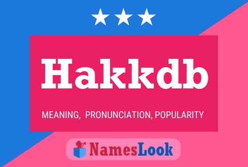 Hakkdb Name Poster