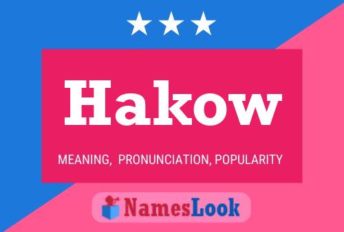 Hakow Name Poster