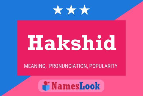 Hakshid Name Poster