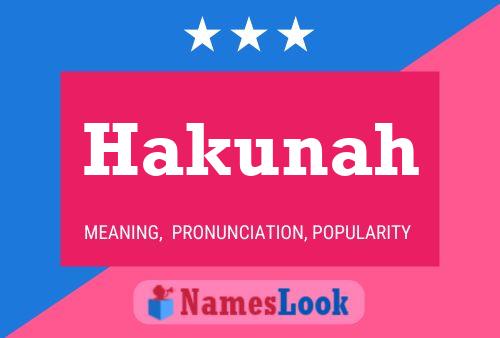 Hakunah Name Poster