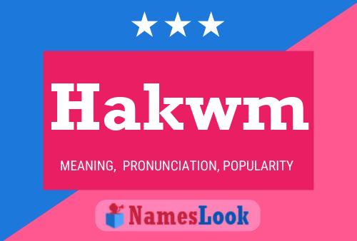 Hakwm Name Poster