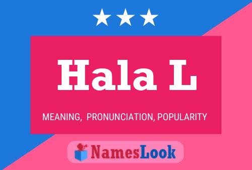 Hala L Name Poster