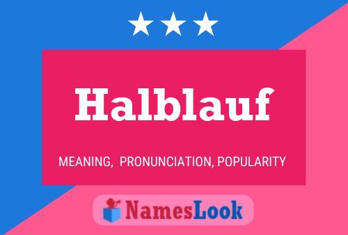 Halblauf Name Poster