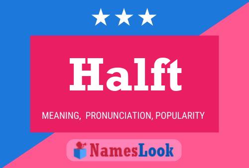 Halft Name Poster