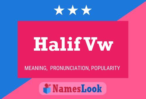 Halif Vw Name Poster