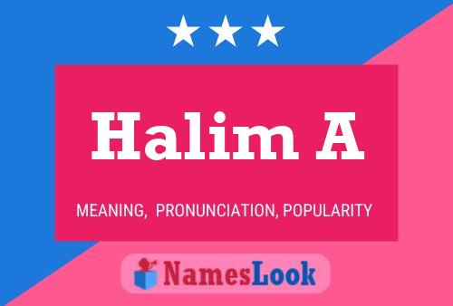 Halim A Name Poster