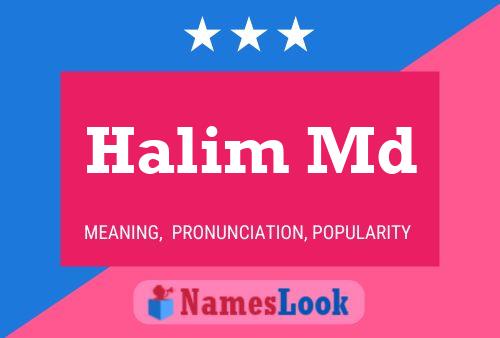 Halim Md Name Poster