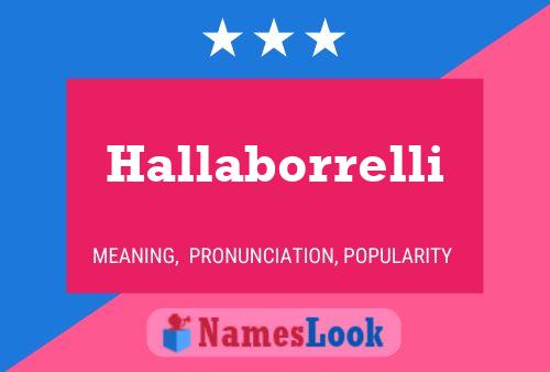 Hallaborrelli Name Poster