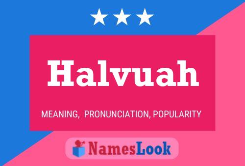 Halvuah Name Poster