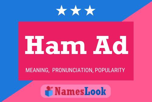 Ham Ad Name Poster