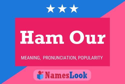 Ham Our Name Poster