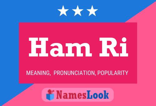 Ham Ri Name Poster