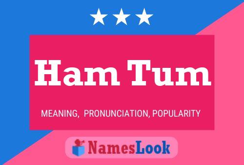 Ham Tum Name Poster