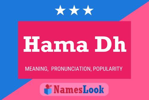 Hama Dh Name Poster