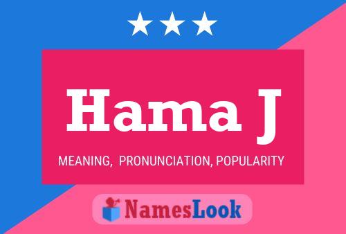 Hama J Name Poster