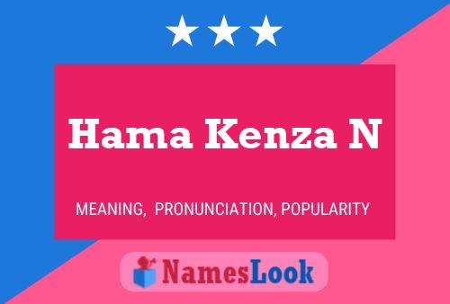 Hama Kenza N Name Poster