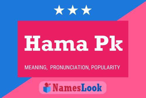 Hama Pk Name Poster