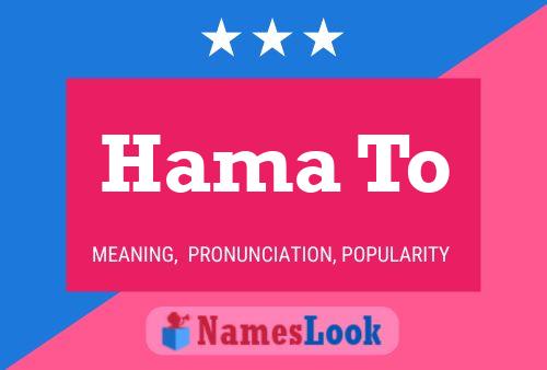 Hama To Name Poster