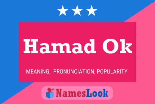 Hamad Ok Name Poster