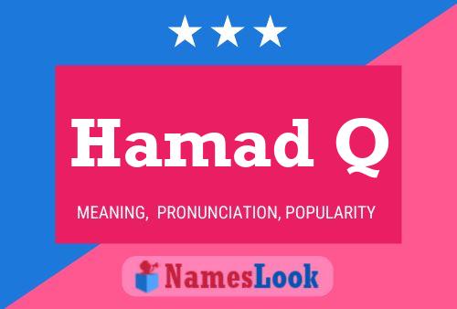 Hamad Q Name Poster