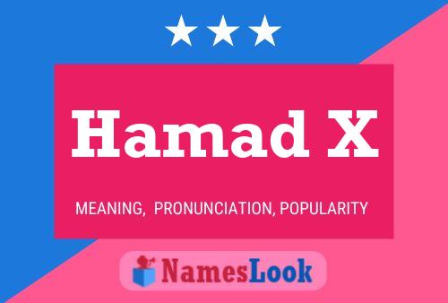 Hamad X Name Poster