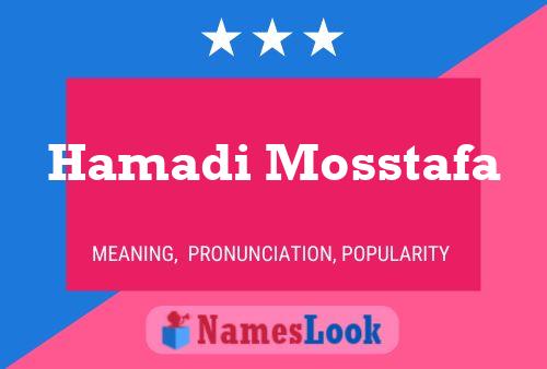 Hamadi Mosstafa Name Poster