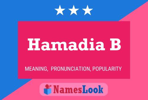 Hamadia B Name Poster