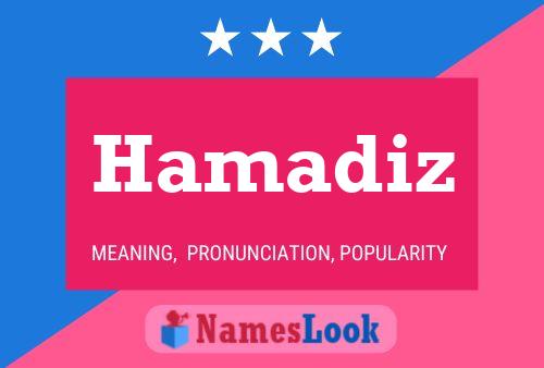 Hamadiz Name Poster