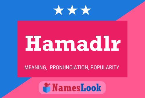 Hamadlr Name Poster