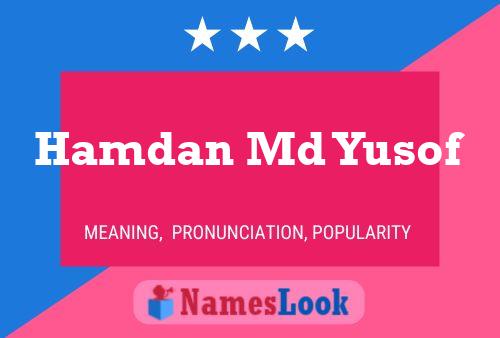 Hamdan Md Yusof Name Poster