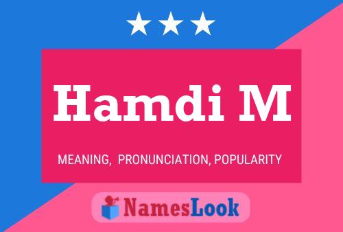 Hamdi M Name Poster