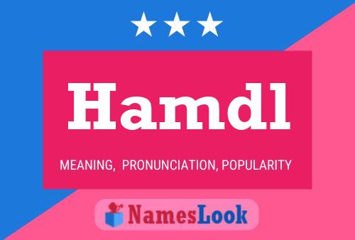 Hamdl Name Poster