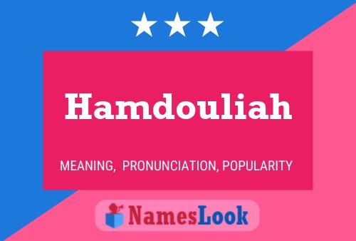 Hamdouliah Name Poster