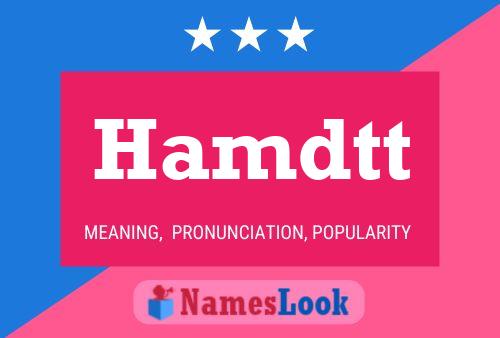 Hamdtt Name Poster