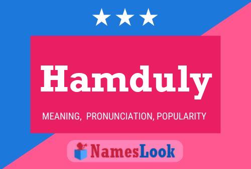 Hamduly Name Poster