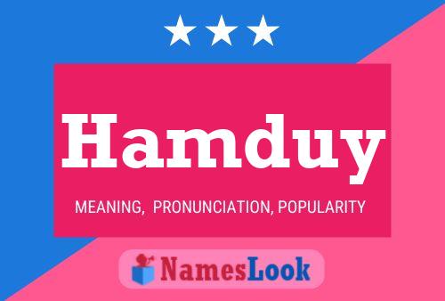 Hamduy Name Poster