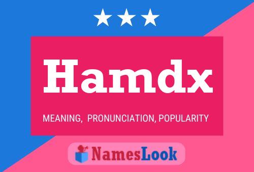 Hamdx Name Poster