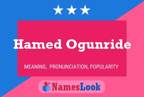 Hamed Ogunride Name Poster