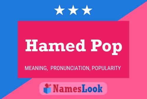 Hamed Pop Name Poster