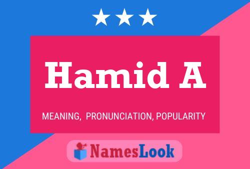 Hamid A Name Poster