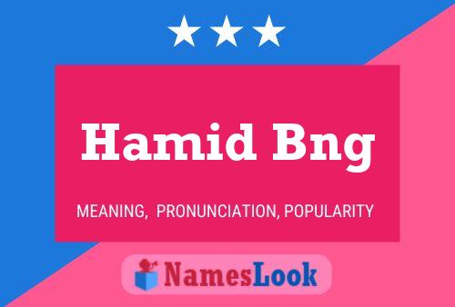 Hamid Bng Name Poster