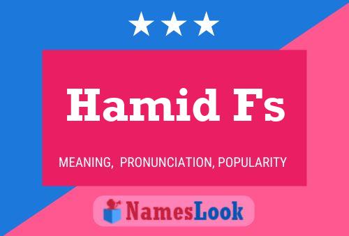 Hamid Fs Name Poster