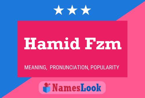 Hamid Fzm Name Poster