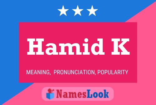 Hamid K Name Poster