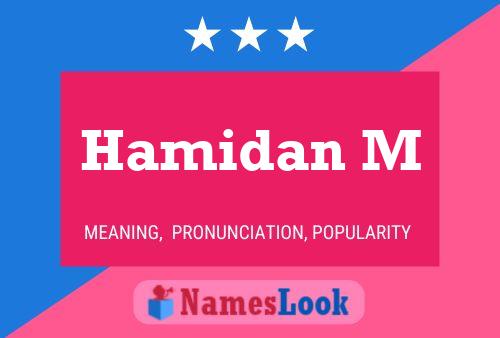 Hamidan M Name Poster