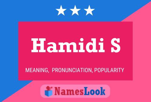 Hamidi S Name Poster