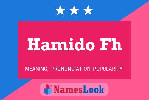 Hamido Fh Name Poster