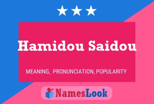 Hamidou Saidou Name Poster