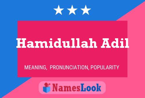 Hamidullah Adil Name Poster