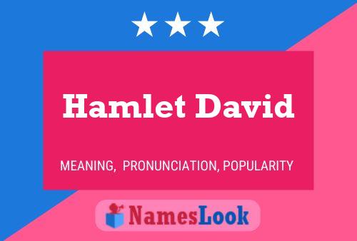 Hamlet David Name Poster